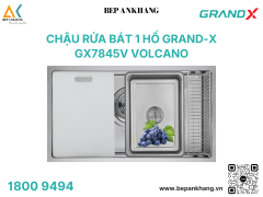 Chậu rửa bát 1 hố Grand-X GX7845V Volacano